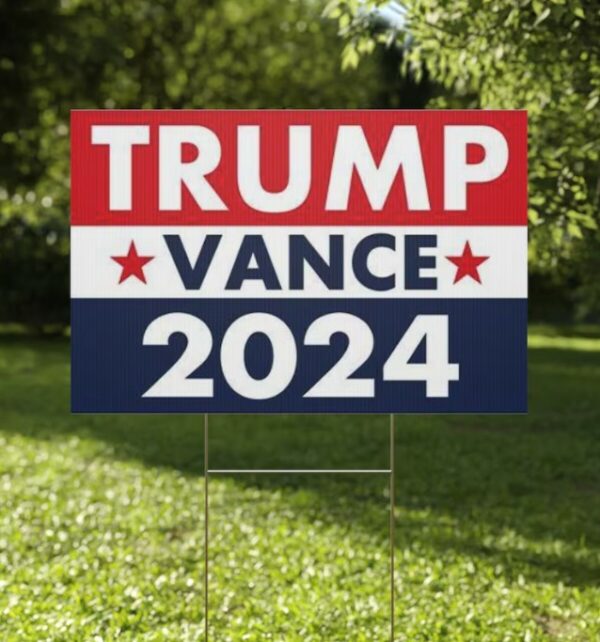 Trump Vance 2024 Yard Sign, 18 x 12 or a Large 36 x 24 Horizontal, Double-Sided Sign, Metal H-Stake. Pick your size when ordering.