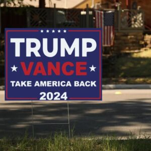 Trump Vance 2024 Yard Sign - Coroplast American Flag Donald Trump For President 2024, Take America Back Yard Sign with Metal H-Stake 5 Trump Vance 2024 Yard Sign - Coroplast American Flag Donald Trump For President 2024, Take America Back Yard Sign with Metal H-Stake1