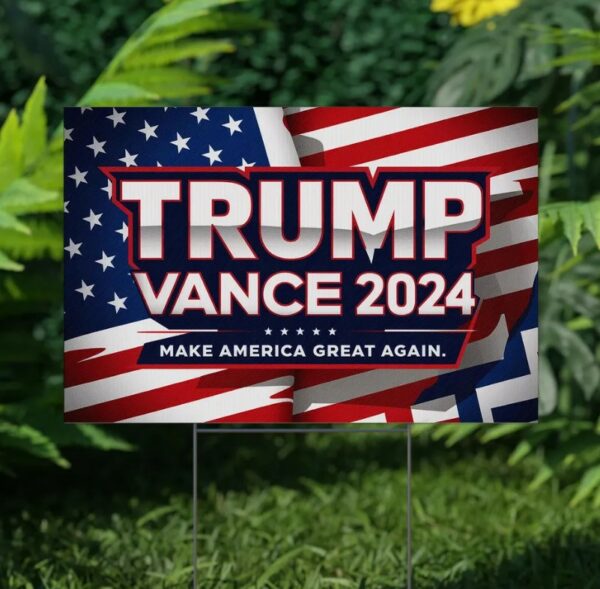 Trump Vance 2024 Yard Sign Donald Trump 2024 JD Vance 2024 President Vice President Yard Sign Republican Yard Sign BYHO10