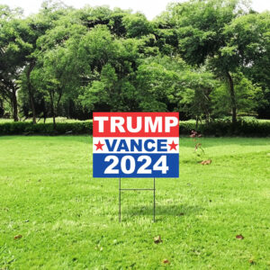 Trump Vance 2024 Yard Sign - Donald Trump Yard Sign 5 Trump Vance 2024 Yard Sign, Donald Trump Yard Sign