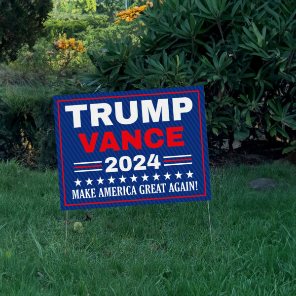 Trump Vance 2024 Yard Sign-Make America Great Again