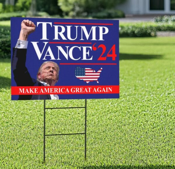 Trump Vance 2024 Yard Sign, Make America Great Again Yard Sign with Stakes, Take America Back Sign, Trump Fight Sign, Political Signage1