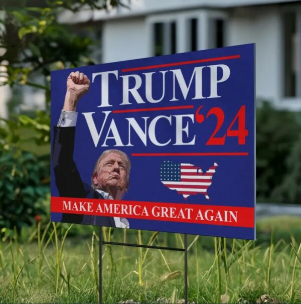 Trump Vance 2024 Yard Sign, Make America Great Again Yard Sign with Stakes, Take America Back Sign, Trump Fight Sign, Political Signage2