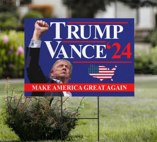 Trump Vance 2024 Yard Sign, Make America Great Again Yard Sign with Stakes, Take America Back Sign, Trump Fight Sign, Political Signage3