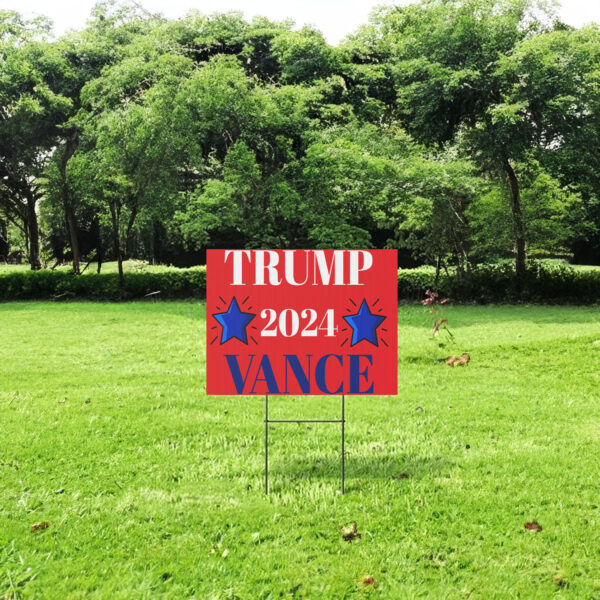 Trump Vance 2024 Yard Sign, President Trump Yard Sign