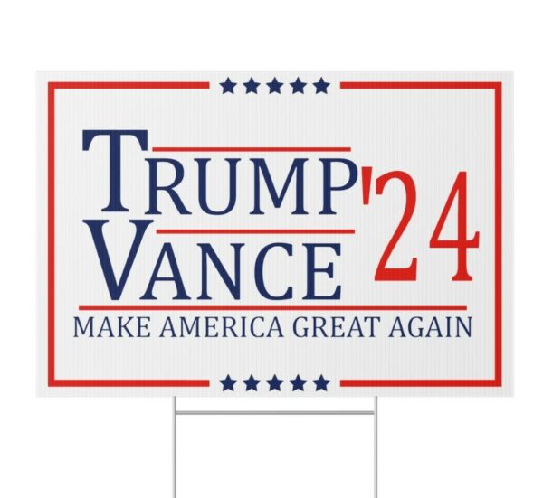 Trump Vance 2024 Yard Sign, Trump Vance Lawn Sign, Trump JD Vance 2024 Election Sign, Campaign Sign with Stake, 22X15 Yard Sign,Trump Sign1