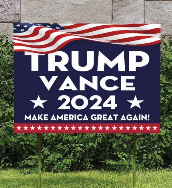 Trump Vance 2024 Yard Sign, Trump Vance Make America Great Again Yard Sign, Trump For President Yard Sign H-stake Included TD-0723-RD2Q3