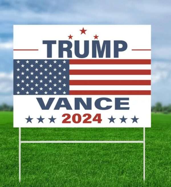 Trump Vance 2024 Yard Sign, Trump Yard Sign, Trump 2024, Campaign Sign, Election Yard Sign, Vote 2024, Donald Trump, Trump Supporter3