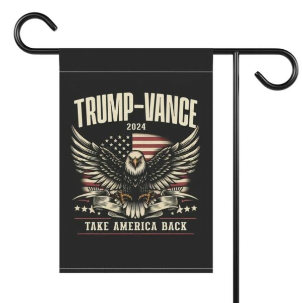 Trump Vance Garden Banner, Donald Trump Flag, Trump Vance Flag, Trump For President 2024, Trump 2024, Trump Vance 2024, Take America Back1