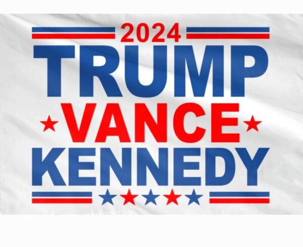 Trump Vance Kennedy 2024 Flag, Trump Vance Kennedy Flag, Trump For President, Republican Flag, USA President Election 2024 Flag1