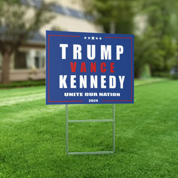 Trump Vance Kennedy 2024 Yard Sign