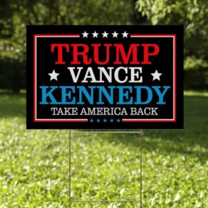 Trump Vance RFK Jr 2024 Yard Sign/President '24 Sign/Trump Vance Kennedy Sign/Trump Kennedy Sign/Trump Vance Kennedy Sign OGVI12 6 Trump Vance RFK Jr 2024 Yard SignPresident '24 SignTrump Vance Kennedy SignTrump Kennedy SignTrump Vance Kennedy Sign OGVI122
