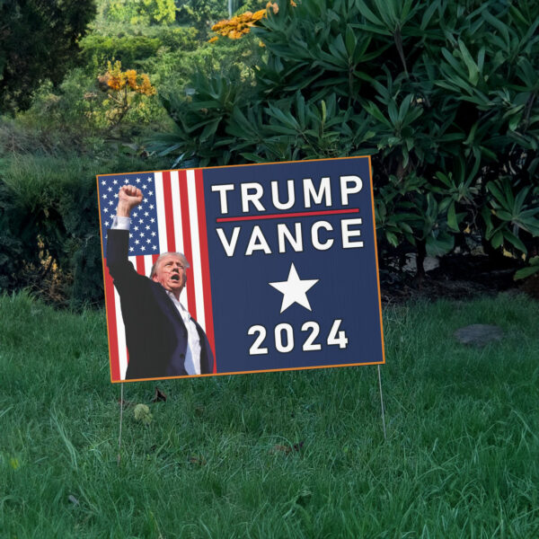 Trump & Vance - Yard Sign