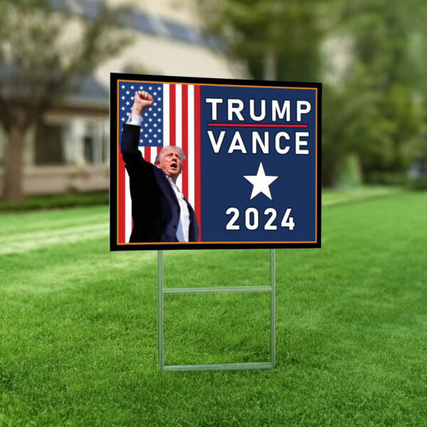 Trump & Vance - Yard Sign