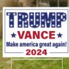 Trump Vance Yard Sign, Donald Trump, Trump 2024 Sign, Election 2024 Sign, Political Lawn Sign, Yard Decor, Republican Sign, Outdoor Sign