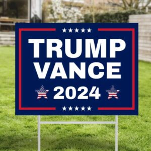 Trump Vance Yard Sign, Donald Trump, Trump 2024, Trump Yard Sign, Political Lawn Sign, Vote 2024, Republican Sign, Outdoor Sign, Yard Decor 6 Trump Vance Yard Sign, Donald Trump, Trump 2024, Trump Yard Sign, Political Lawn Sign, Vote 2024, Republican Sign, Outdoor Sign, Yard Decor2