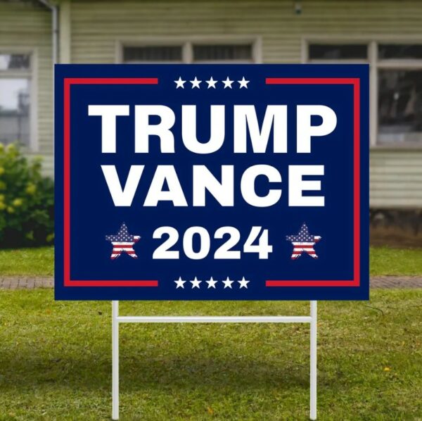 Trump Vance Yard Sign, Donald Trump, Trump 2024, Trump Yard Sign, Political Lawn Sign, Vote 2024, Republican Sign, Outdoor Sign, Yard Decor3