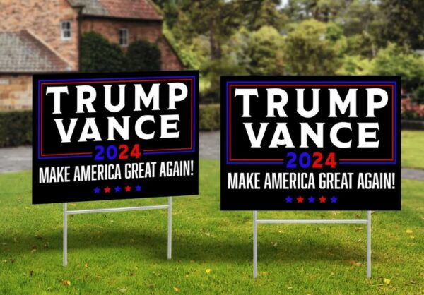 Trump Vance Yard Sign, Donald Trump, Vote Yard Sign, Trump Sign, Vote Lawn Sign, Trump For President, Political Lawn Sign, Patriotic Sign1