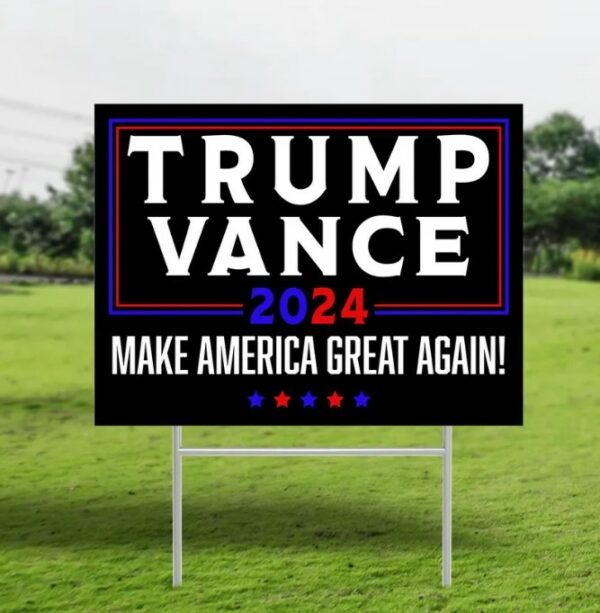 Trump Vance Yard Sign, Donald Trump, Vote Yard Sign, Trump Sign, Vote Lawn Sign, Trump For President, Political Lawn Sign, Patriotic Sign2