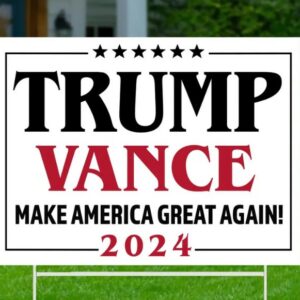 Trump Vance Yard Sign, Donald Trump Yard Sign, Trump Vance 2024, Outdoor Yard Sign, Election 2024 Sign, Support Trump, Political Lawn Sign