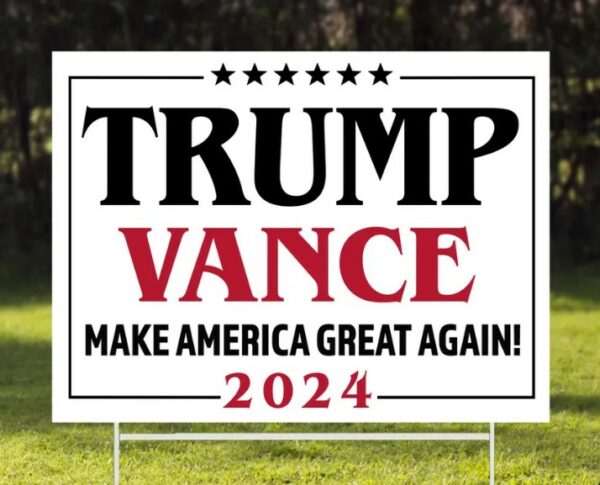 Trump Vance Yard Sign, Donald Trump Yard Sign, Trump Vance 2024, Outdoor Yard Sign, Election 2024 Sign, Support Trump, Political Lawn Sign1