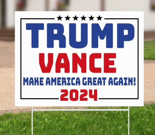 Trump Vance Yard Sign, Election 2024, Trump Yard Sign, Election Yard Sign, Political Lawn Sign, Trump Supporter, Yard Decor, Vote 2024