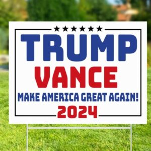 Trump Vance Yard Sign, Election 2024, Trump Yard Sign, Election Yard Sign, Political Lawn Sign, Trump Supporter, Yard Decor, Vote 2024 6 Trump Vance Yard Sign, Election 2024, Trump Yard Sign, Election Yard Sign, Political Lawn Sign, Trump Supporter, Yard Decor, Vote 20242