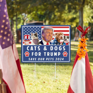 Trump Yard Sign, Pets for Trump, Vote Yard Sign 5 Trump Yard Sign, Pets for Trump, Vote Yard Sign