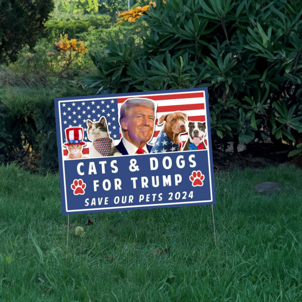 Trump Yard Sign, Pets for Trump, Vote Yard Sign, Election Sign, Trump Vance, Funny Trump 2024