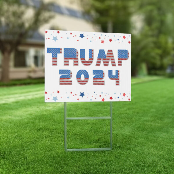 Trump for president Trump yard sign