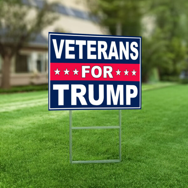 Veterans For Trump Yard Sign, Trump 2024 Yard Sign, Trump For President 2024 Flag, Republican Garden Sign