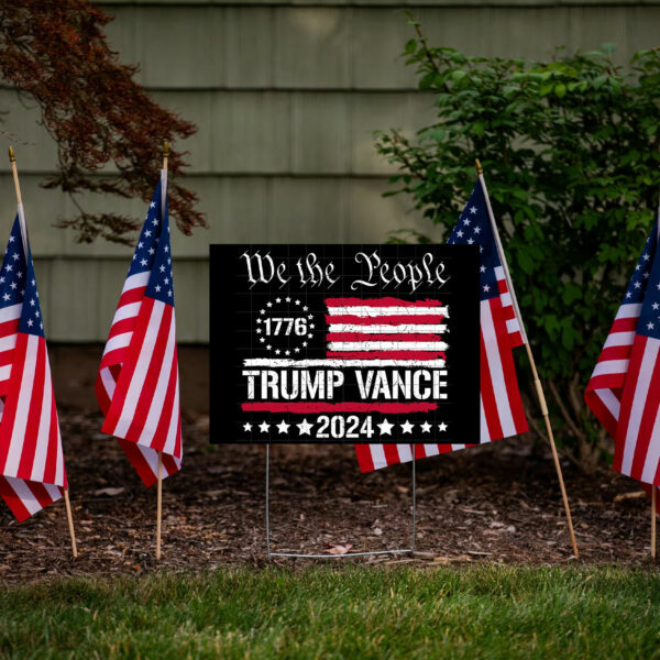 We-The-People-Stand-With-Trump-Vance-Yard-Signs-USA