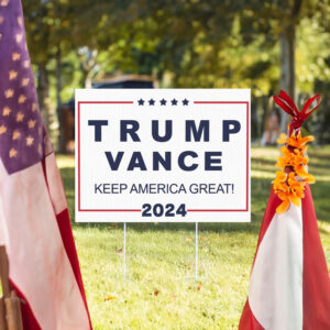 Yard Lawn Trump Vance 2024 Yard Sign Keep America Great 7 Yard Lawn Trump Vance 2024 Yard Sign Keep America Great, Trump Vance Sign