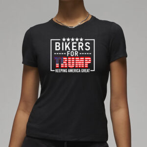 Bikers for Trump: Keep America Great with Trump 2024 T-Shirts 7 Bikers for Trump keep American great Trump 2024 T-shirts3