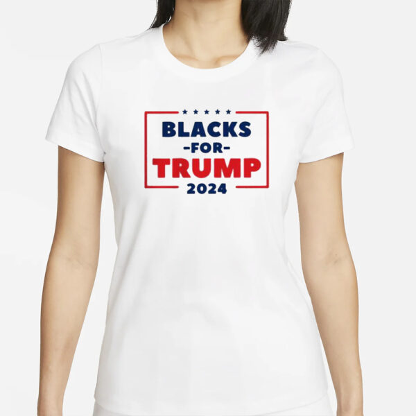 Blacks For Trump 2024 T-Shirts1