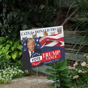 Cats for Trump 2024: Show Your Patriotic Purrfection 6 Cats for Trump 2024 Yard Sign2