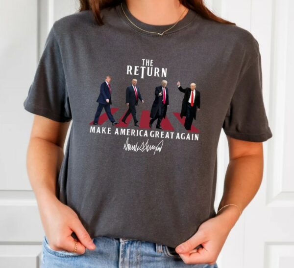 Comfort Colors The Return Make America Great Again-Trump Walking Shirt for Shirt and More, Trump Shirt Beetles Funny Trump Shirt, Trump 20241