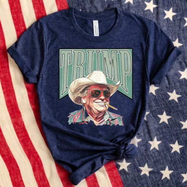 Cowboy Western Make America Great Donald Daddy Shirt, Trump President Shirt, Donald Trump Funny Shirt, Trump 2024 Tee, Republican Gift Tee3