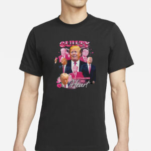 DONALD TRUMP: Guilty of Stealing My Heart T-Shirt 5 DONALD TRUMP Guilty Of Stealing My Heart Shirt1
