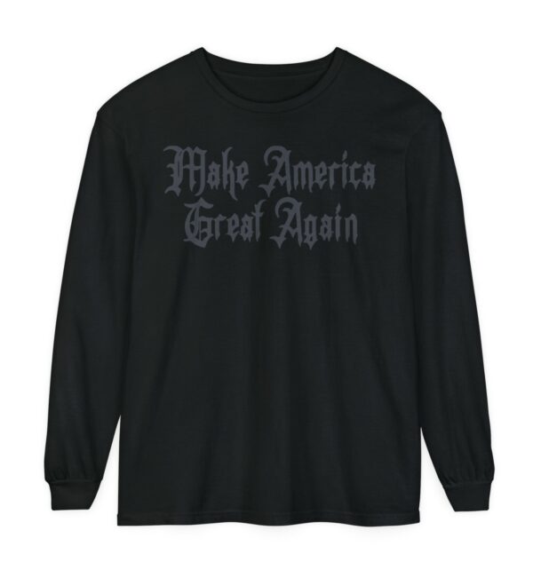 Dark Gothic MAGA Long Sleeve Shirt