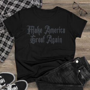 Unleash Your Dark Gothic Spirit: MAGA Women's T-Shirt 7 Dark Gothic MAGA Women's TShirt