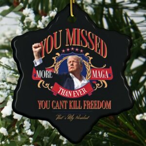 Trump's Failed 2024 Attempt: Commemorative Ornament for Patriots 6 Donald Trump Failed Attempt 2024, You Missed, Trump Merch, MAGA, Trump Rally, Patriot, Trump Supporter, Ceramic Ornament, Christmas Decor2