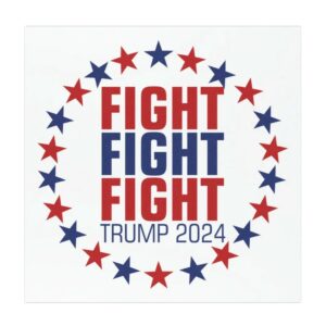 Donald Trump Fight Fight Fight Car Magnet - Election 2024 Supporter, Presidential Campaign Memorabilia, Conservative Gift, Patriotic Voter,