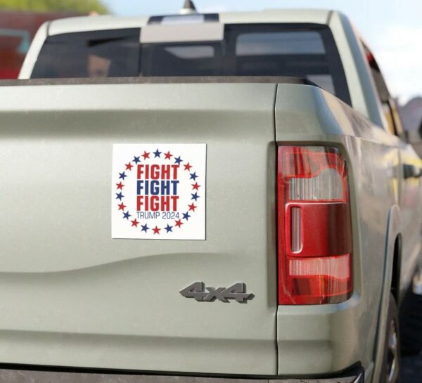 Donald Trump Fight Fight Fight Car Magnet - Election 2024 Supporter, Presidential Campaign Memorabilia, Conservative Gift, Patriotic Voter,1