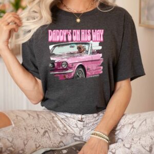 Trump 2024: "Don't Worry Daddy's On His Way" Republican Politician Shirt 5 Dont Worry Daddy's On His Way Shirt, Trump 2024 Shirt, Republican Shirts,Politician Shirt1