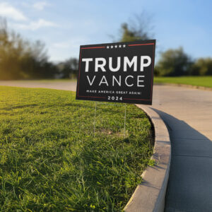 Elon Musk Trump Vance 2024 Political Yard Sign 5 ELON MUSK TRUMP VANCE sign USA