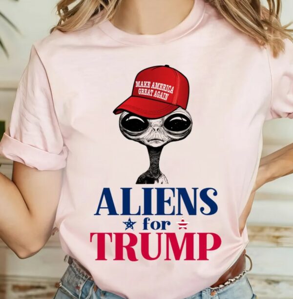 Extraterrestrial For Trump Shirt, Funny Alien Trump 2024 Support Shirt, Trump Alien Shirt, MAGA Hat Alien Shirt, Vote Trump 2024 Shirt1