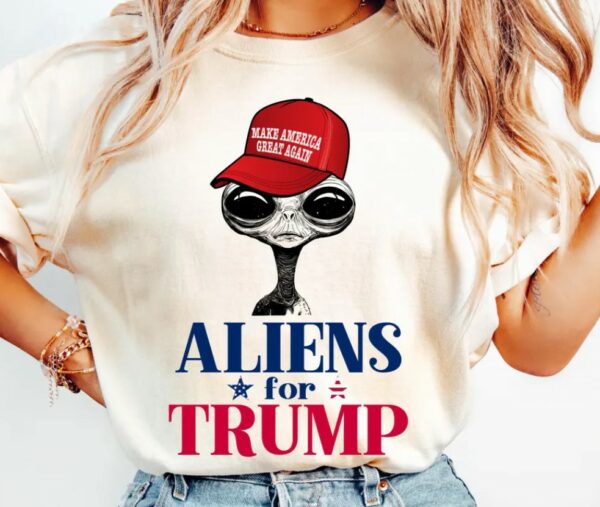 Extraterrestrial For Trump Shirt, Funny Alien Trump 2024 Support Shirt, Trump Alien Shirt, MAGA Hat Alien Shirt, Vote Trump 2024 Shirt3