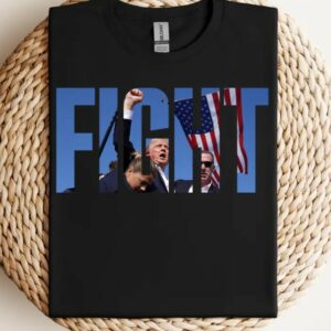 Anti-Trump Political Statement T-Shirt: Fight Trump, Never Surrender 6 Fight Trump Shirt, Trump Assassination T-Shirt, Donald Trump Shooting Tee, Never Surrender Tee, Republican Shirt, Election Shirt2