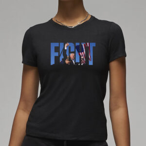 Anti-Trump Assassination Protest T-Shirt 7 Fight Trump Shirt, Trump Assassination T-Shirt3